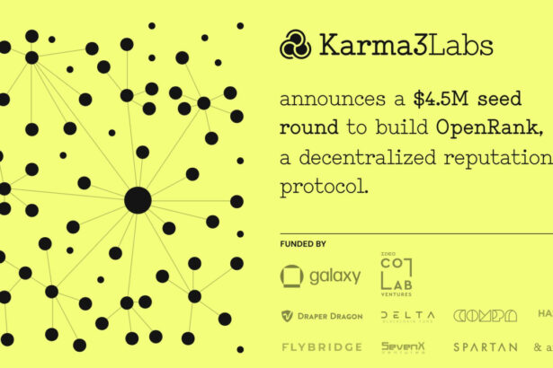 Karma3 Labs Raises a $4.5M Seed Round Led By Galaxy and IDEO CoLab to Build OpenRank, a Decentralized Reputation Protocol
