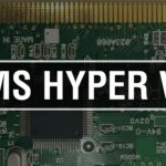 Hyper-V written in front of circuit board