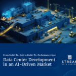 Data Center Development in an AI-Driven Market