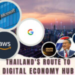 Thailand's Route to a Digital Economy Hub