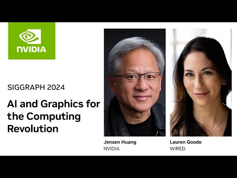 Future Prospects for AI: NVIDIA’s Jensen Huang Talks With WIRED’s Lauren Goode