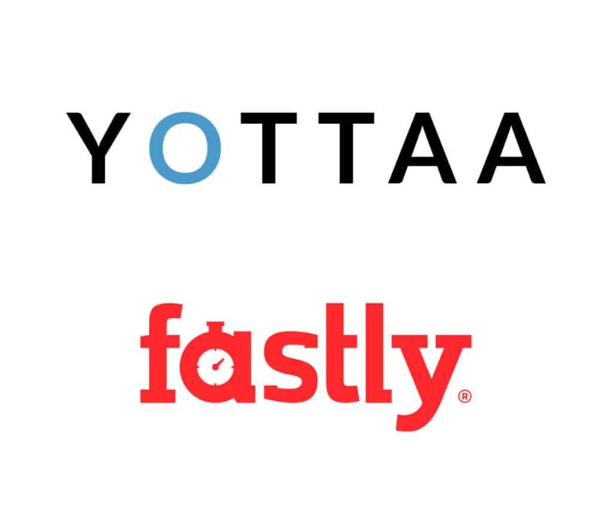 Yottaa’s web optimization service to rely on Fastly for delivery, edge compute