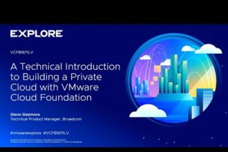 Building a Private Cloud with VMware Cloud Foundation: A Technical Guide