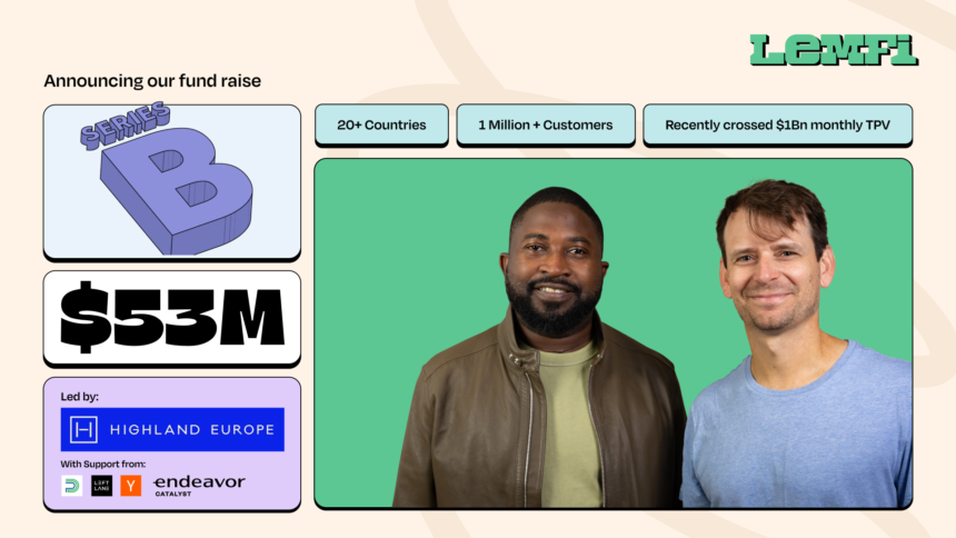LemFi Raises $53M in Series B Funding
