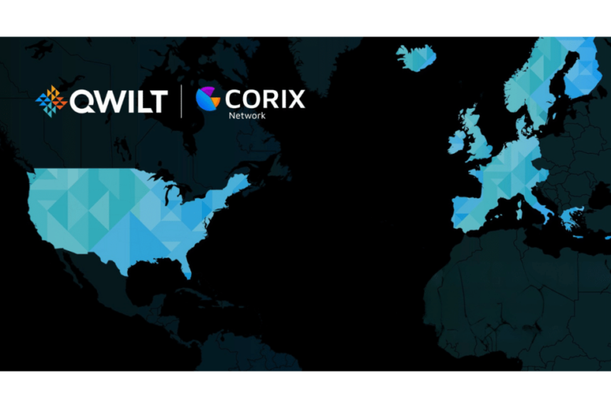 Qwilt and Corix boost edge network capacity across NA and Europe