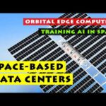 Orbital Data Centers: The Future of AI Training and Edge Computing in Space