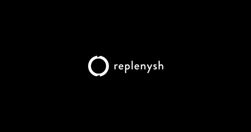 Replenysh Raises $8M in Series A Funding