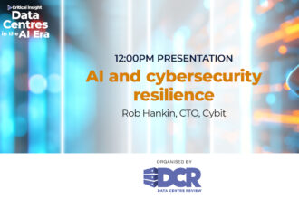 AI and cybersecurity resilience - Data Centre Review
