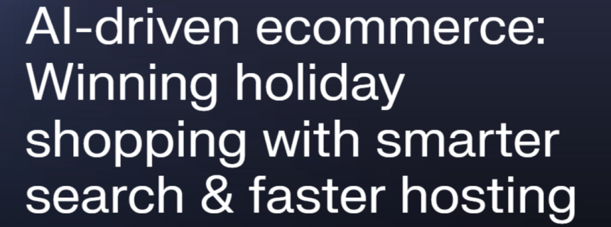 AI-Driven Ecommerce Webinar by Liquid Web and BrightEdge