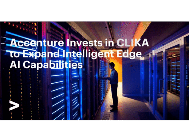 Accenture backs CLIKA to tackle AI compression and edge deployment challenges